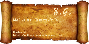 Welkusz Gusztáv névjegykártya